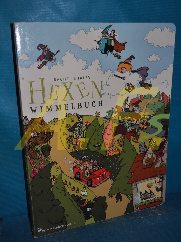 Hexen-Wimmelbuch. - Shalev, Rachel