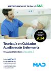 Técnico/a en Cuidados Auxiliares de Enfermería. Temario Específico volumen 2. Servicio Andaluz de Salud (SAS) - Ed. MAD