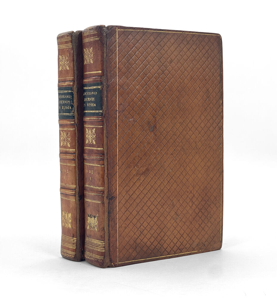 Narrative of A Pedestrian Journey Through Russia and Siberian Tartary, from the Frontiers of China to the Frozen Sea and Kamchatka â€ Third edition.