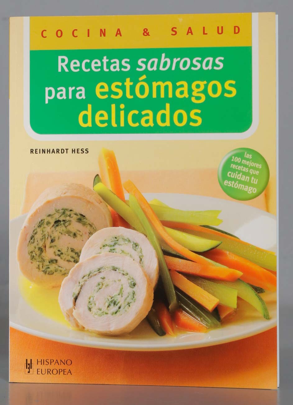 Recetas sabrosas para estómagos delicados. Reinhardt Hess - Reinhardt Hess