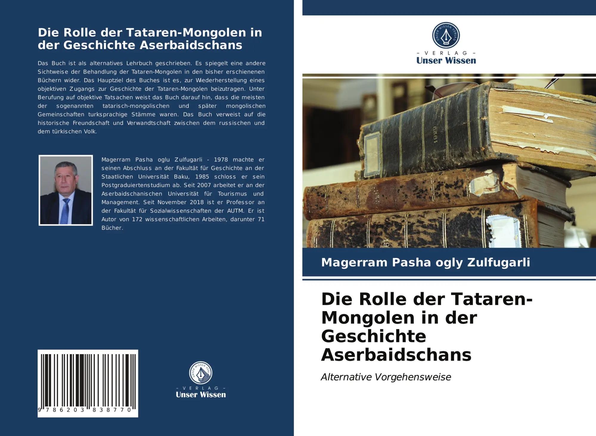 Die Rolle der Tataren-Mongolen in der Geschichte Aserbaidschans | Alternative Vorgehensweise - Magerram Pasha ogly Zulfugarli
