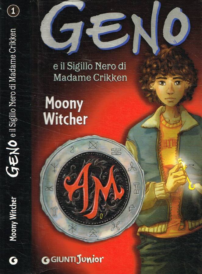 Geno e il sigillo nero di Madame Crikken - Moony Witcher