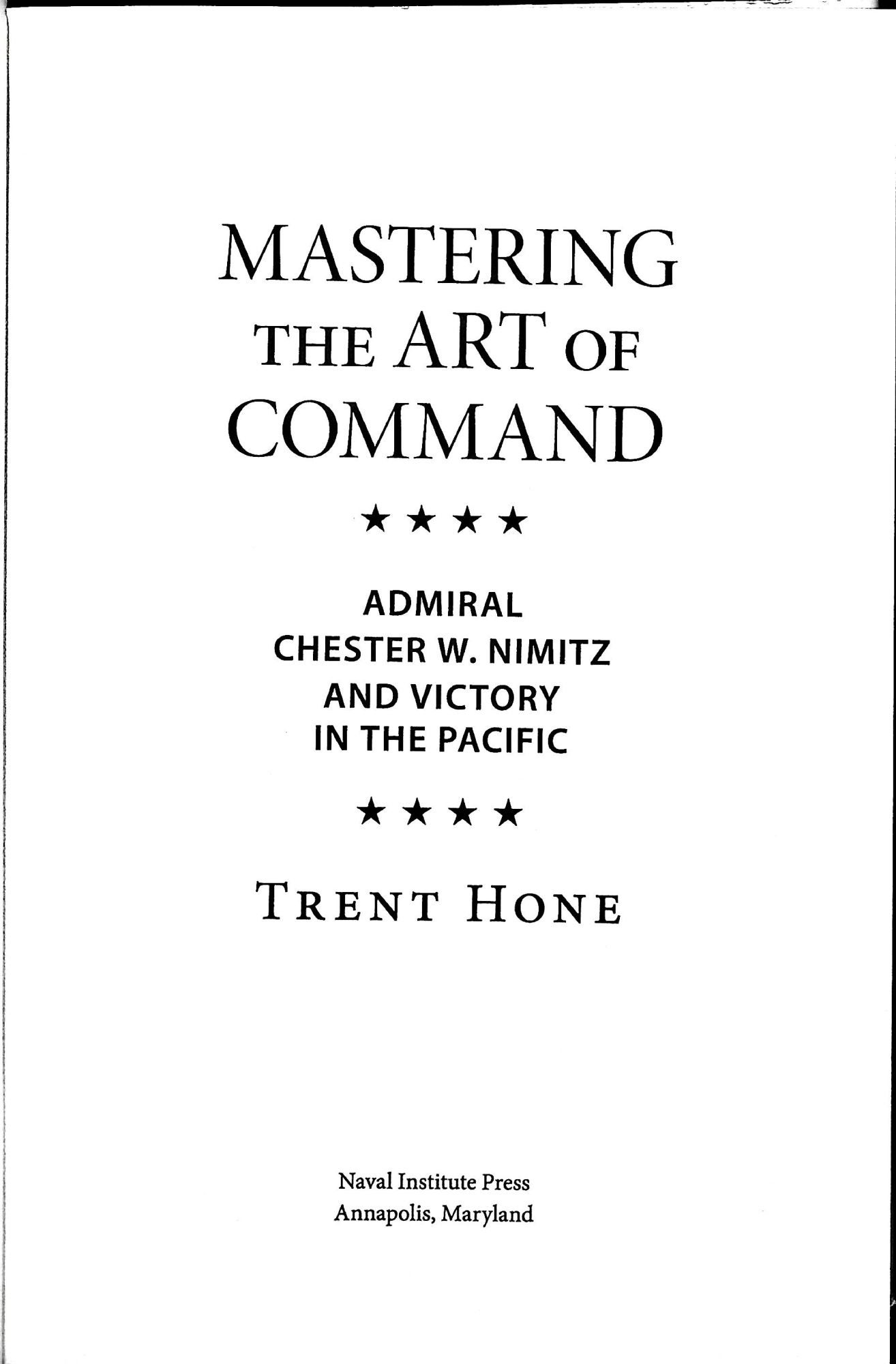 Chester Cmd Mastering the Art of Command : Admiral Chester W. Nimitz and Victory in ...