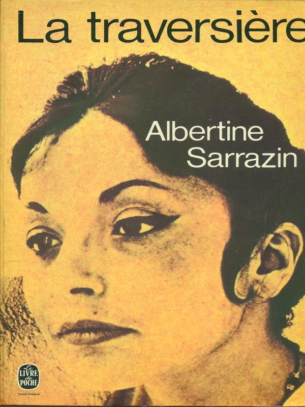 La traversiere - Albertine Sarrazin