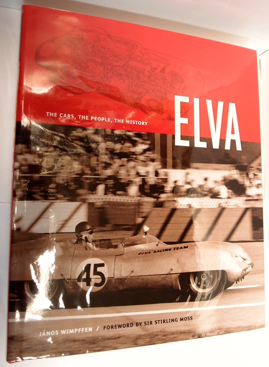 驚きの値段 History. the People, the Cars, The Elva: by Janos Wimpffen, 洋書