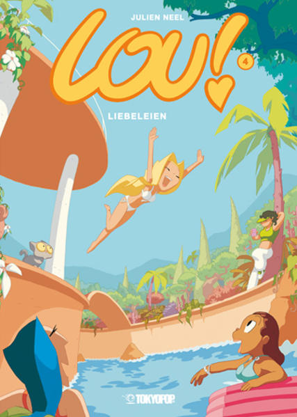 Lou! 04: Liebeleien - Neel, Julien