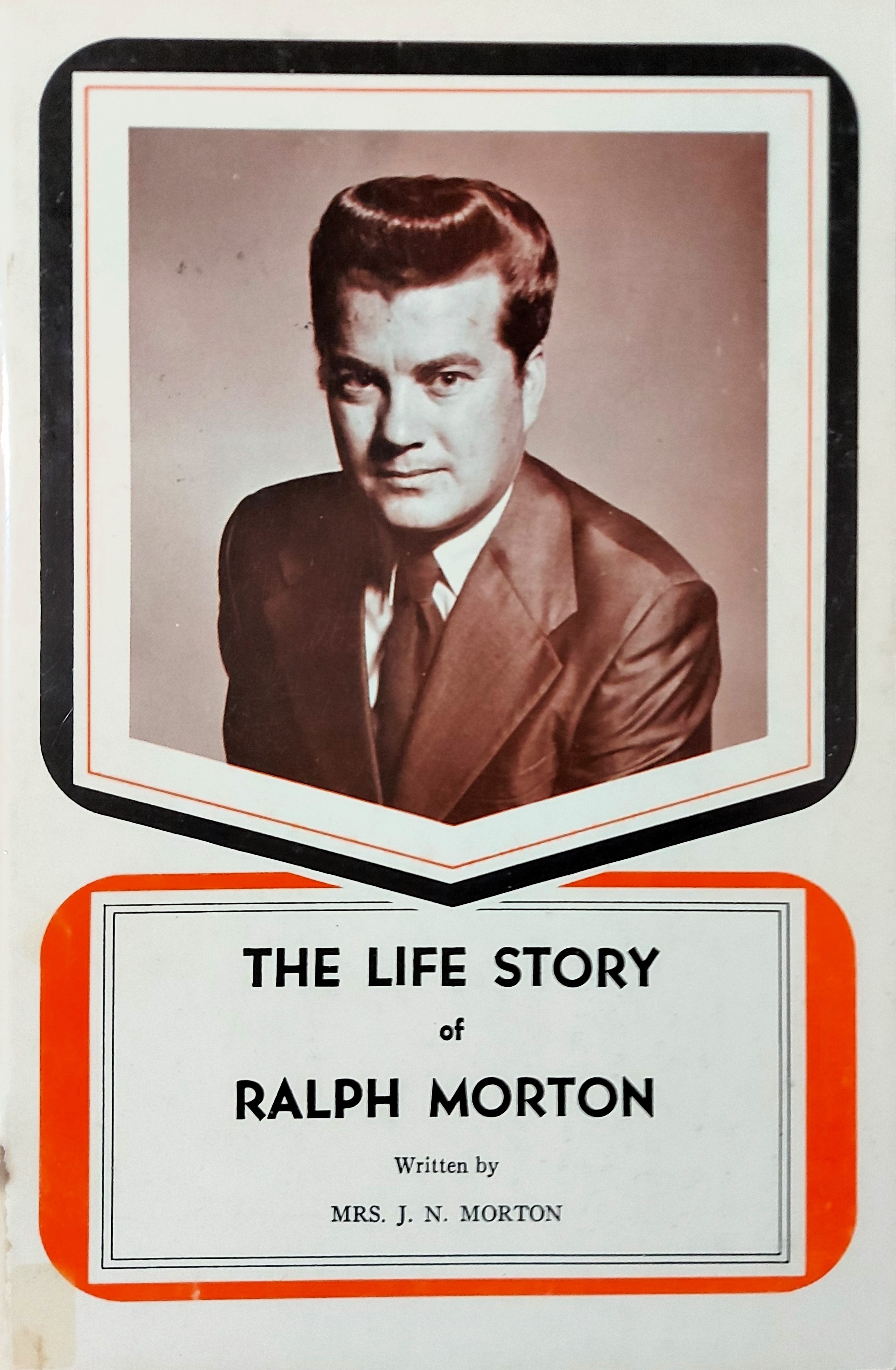 The Life Story of Ralph Morton Morton, Mrs. J.N. [Satisfaisant] [Couverture souple]