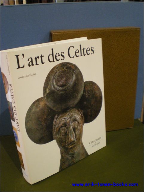 art des Celtes. ELUERE, Christiane; [ ] [Couverture rigide]