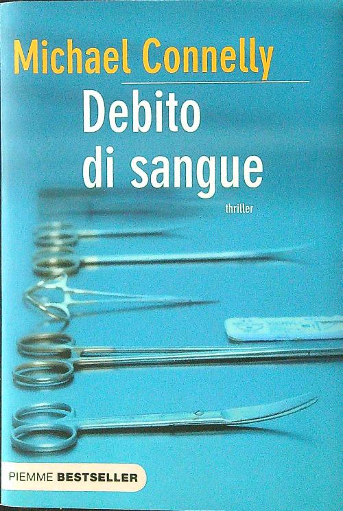 Debito di sangue - Connelly, Michael