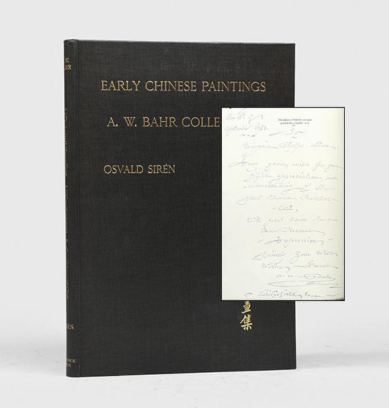 [Signed] [First Edition] Early Chinese Paintings. From A. W. Bahr Collection. SIRÉN, Osvald.
