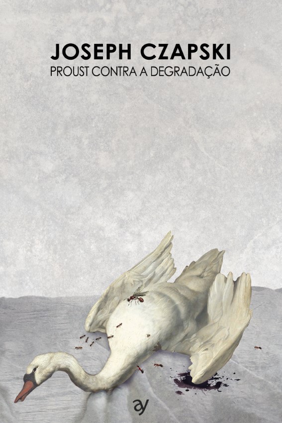 PROUST CONTRA A DEGRADACAO - 01ED/18 - CZAPSKI, JOSEPH