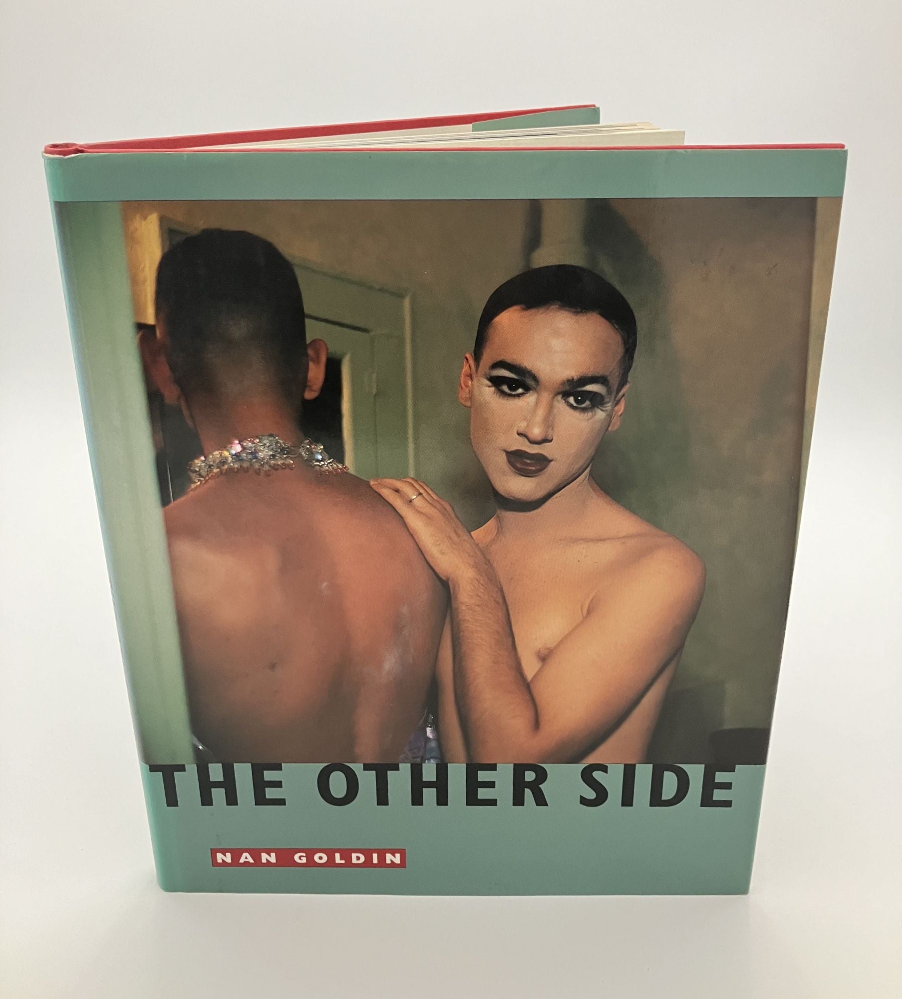 The Other Side by Nan Goldin: Hardcover (1993) First Edition The Other Side by Nan Goldin: Hardcover (1993) First Edition
