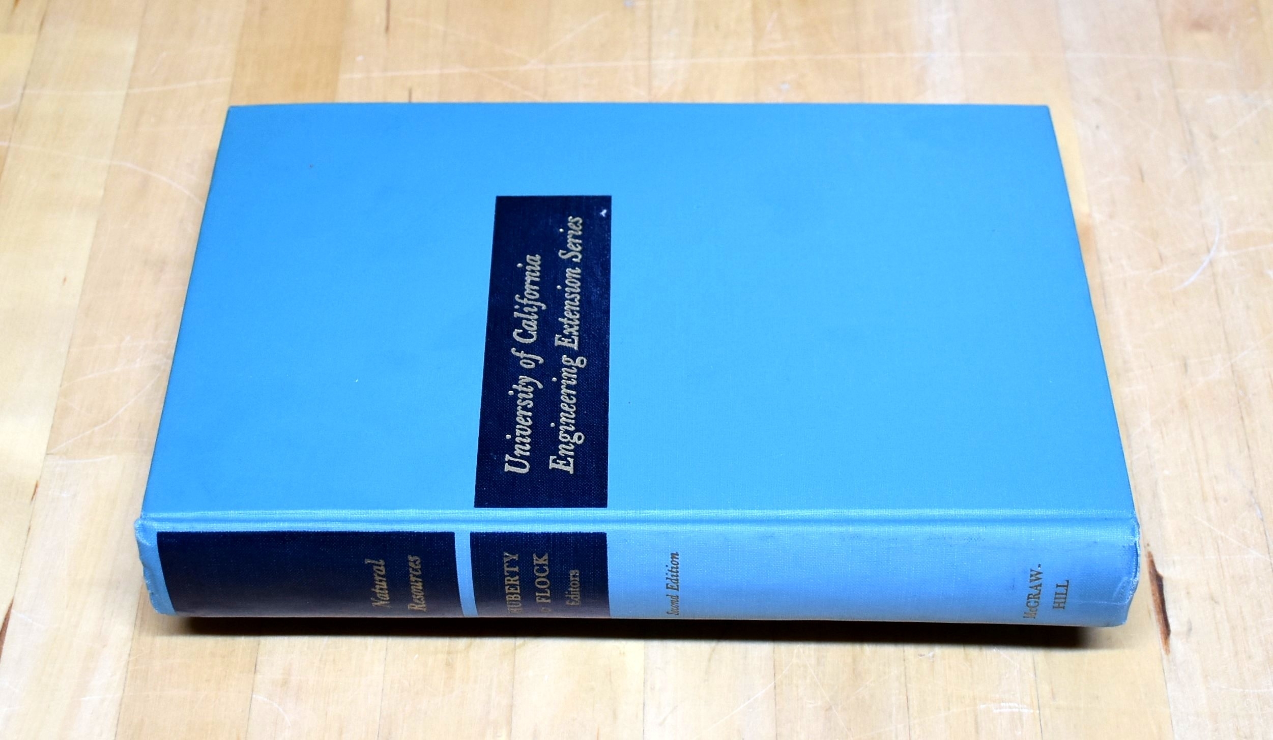 Natural Resources,University of California Engineering Extension Series Martin R. Huberty,Warren L. Flock [Used - Very good] [Hardcover]