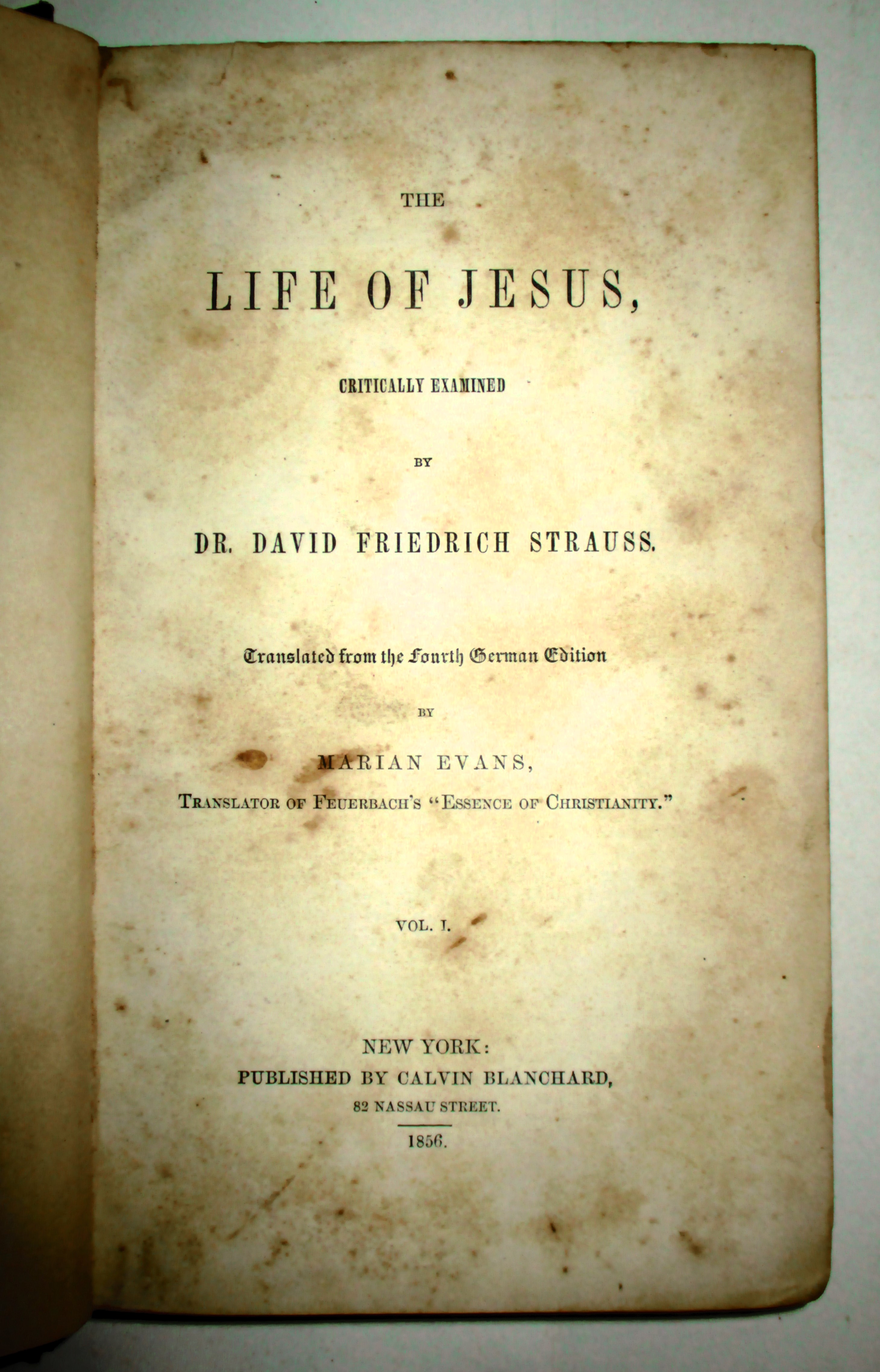The Life of Jesus Critically Examined by David Friedrich