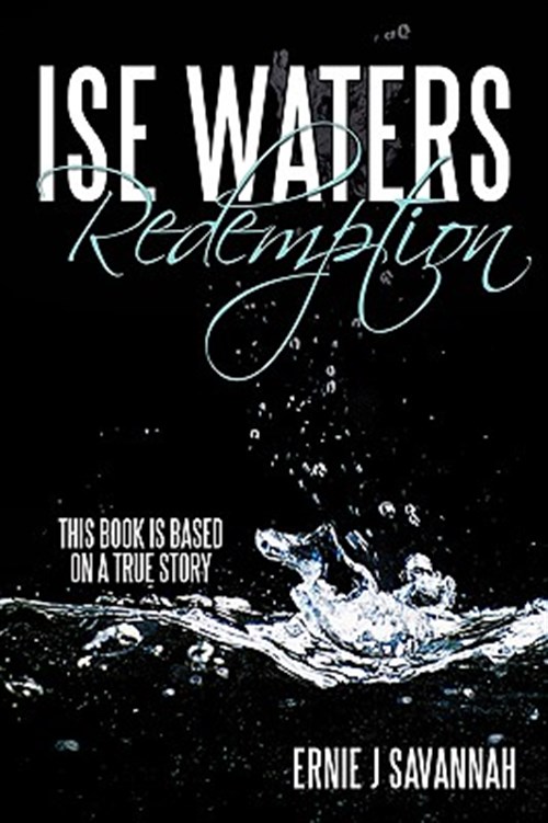 Ise Waters Redemption - Savannah, Ernie J.