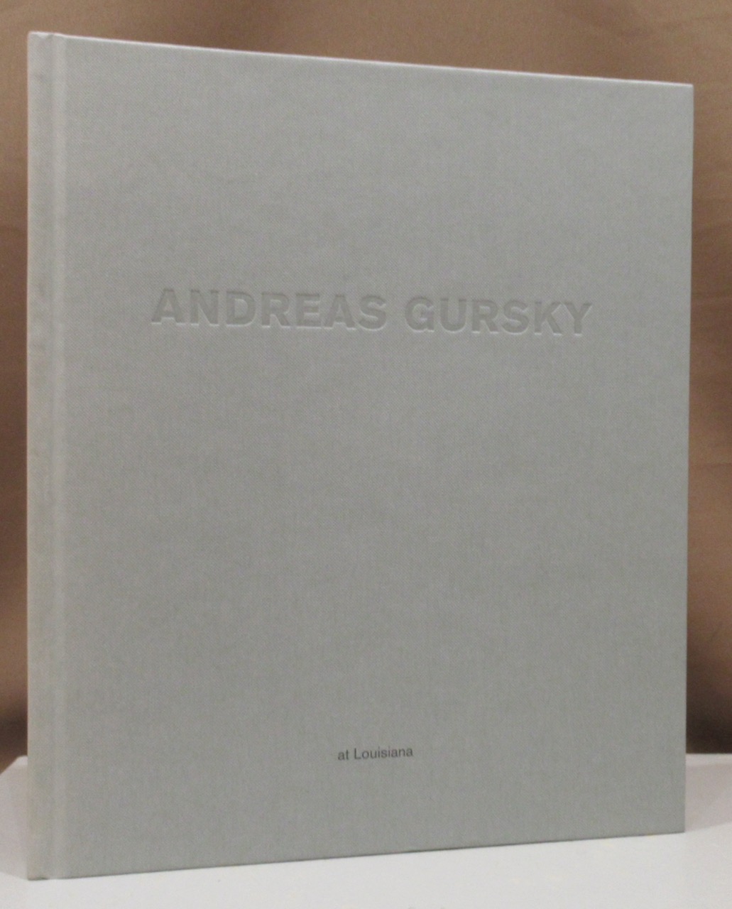 Andreas Gursky at Louisiana. von Gursky, Andreas.: (2012) | Dieter Eckert Andreas Gursky at Louisiana. von Gursky, Andreas.: (2012) | Dieter Eckert