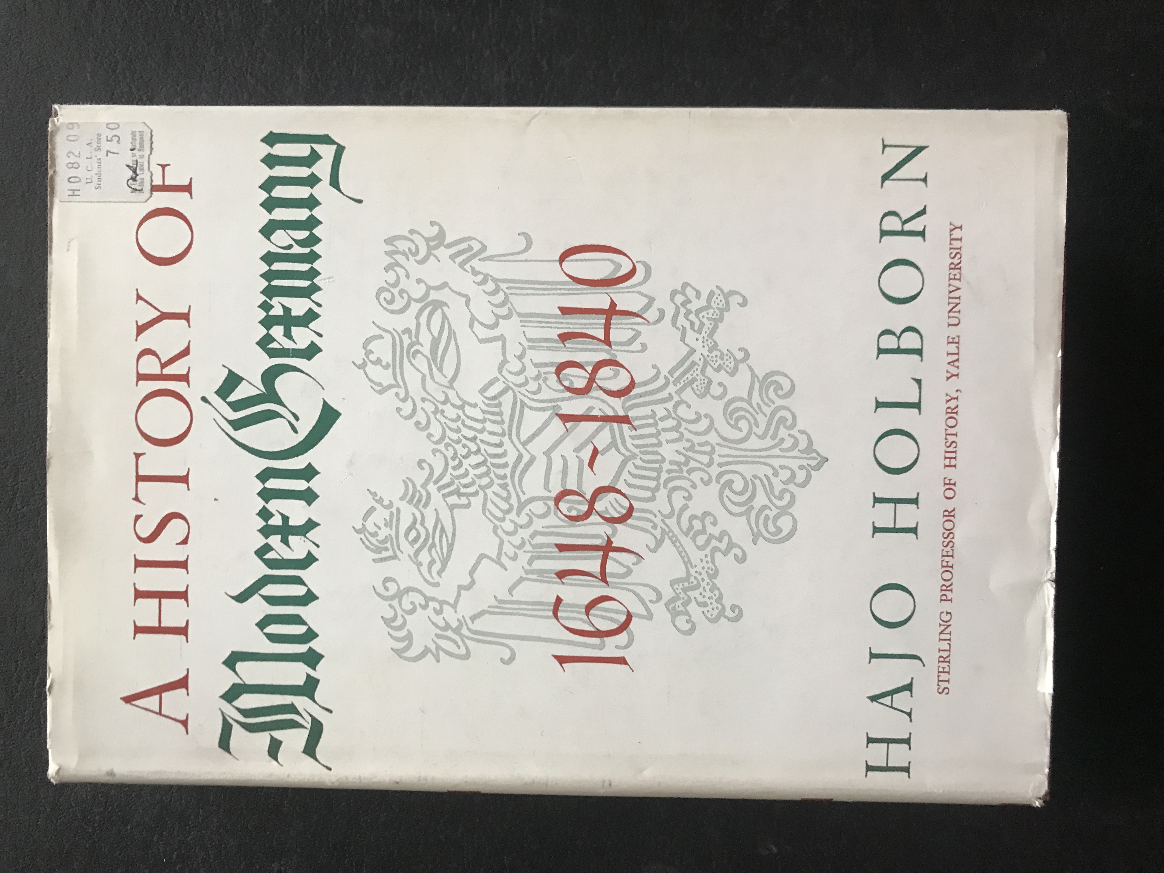 A History of Modern Germany 1648-1840 by Hajo Holborn: Very Good ...