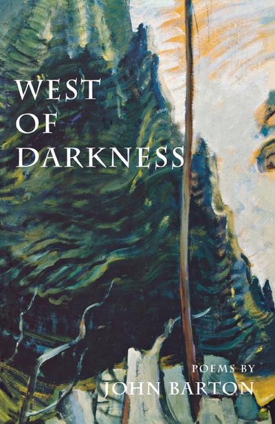 West of Darkness - John Barton