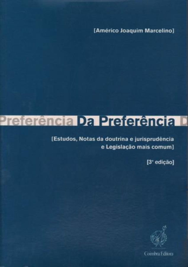 Da Preferência - Autor(s) Américo Joaquim Marcelino