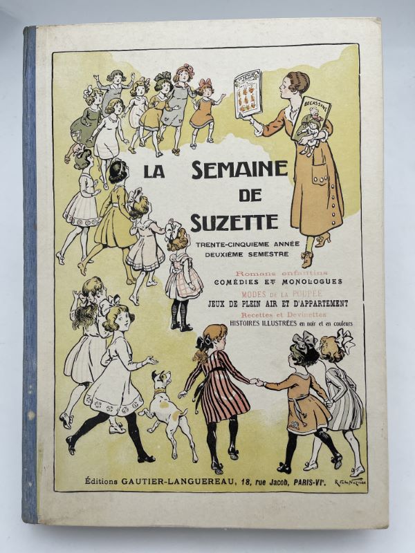 La Semaine de Suzette. 35e année. Deuxième semestre; Du N°27 du 1° juin 1939 au N° 53 du 30 novembre 1939 inclus ENFANTINA [ ] [Couverture rigide]