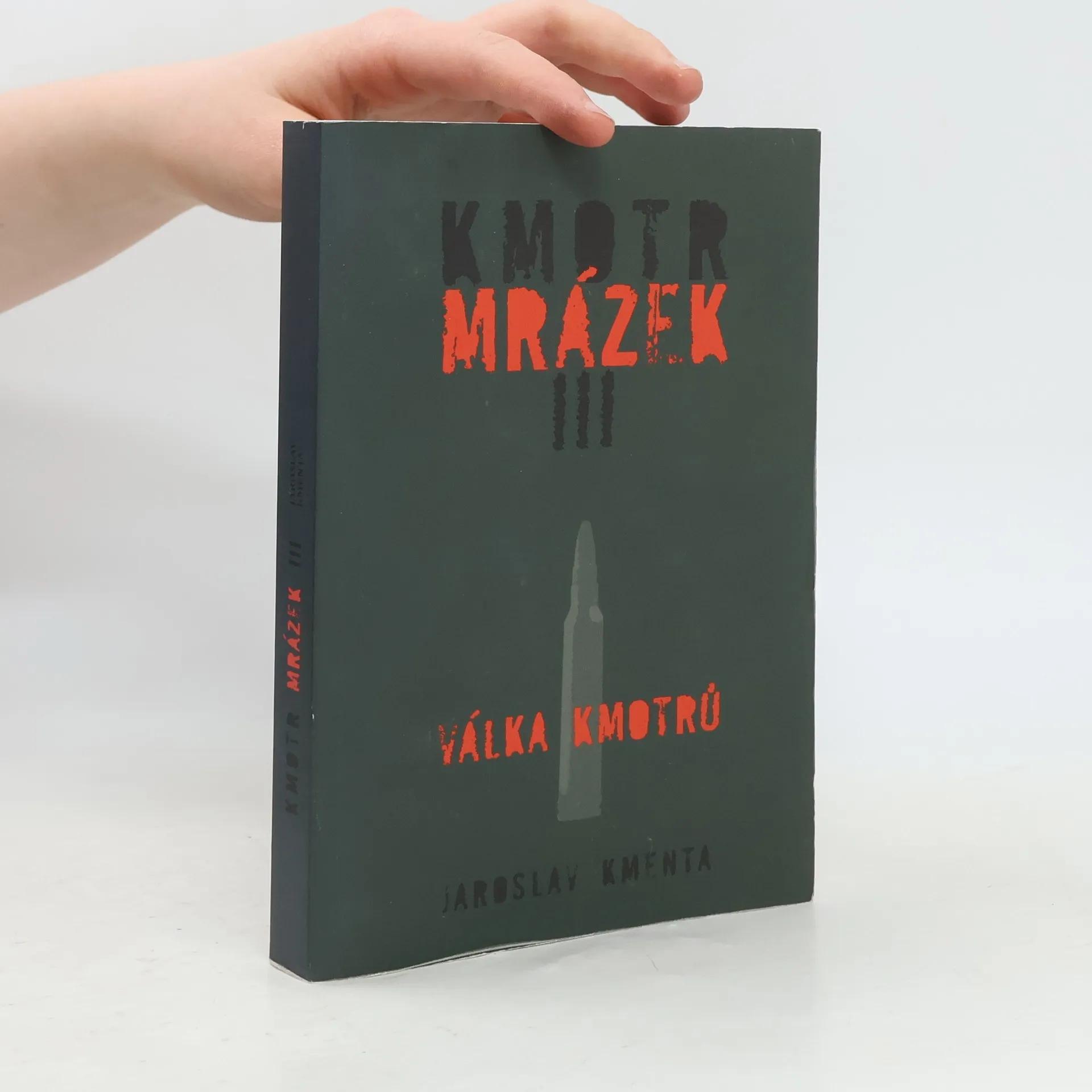 Kmotr Mrazek III: Valka kmotru - Jaroslav Kmenta