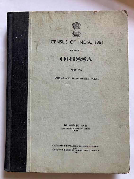 [First Edition] Census of India 1961, Vol. XII-Part IX-B : Housing & Establishment Tables M. Ahmed, India Superintendent of Census Operations, Andhra