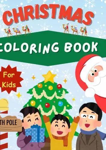 Christmas Coloring Book | For Kids. DE - Adrian C. Perez