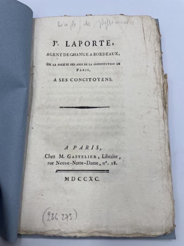 J. Laporte, agent de change à Bordeaux. de la Société des amis de la constitution de Paris, à ses concitoyens LAPORTE (Jean). [ ] [Couverture souple]