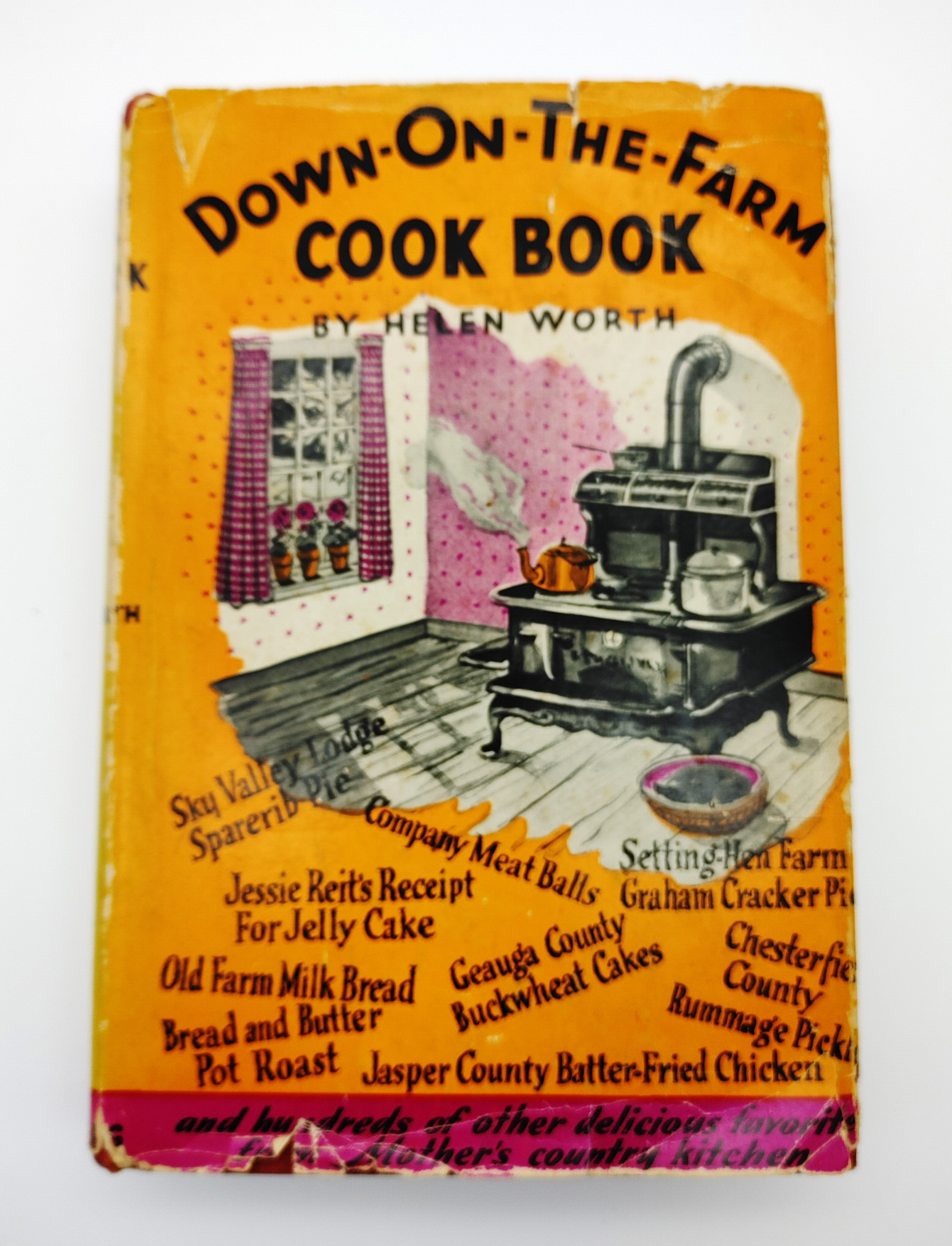 Down-On-The-Farm Cook Book Worth, Helen [Near Fine] [Hardcover]