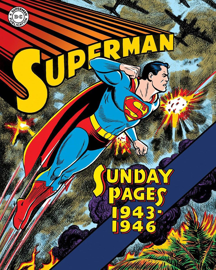 The Golden Age of Superman　Mark Waid Superman: The Golden Age Sunday Pages 1943-1946 by Dean Mullaney