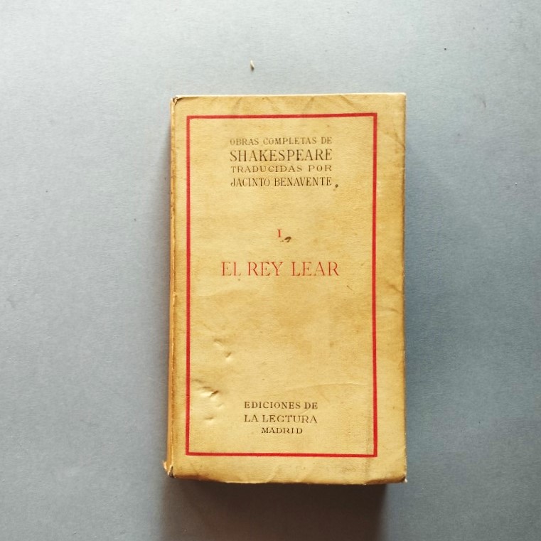 El Rey Lear. Obras completas de Shakepeare traducidas por Jacinto ...