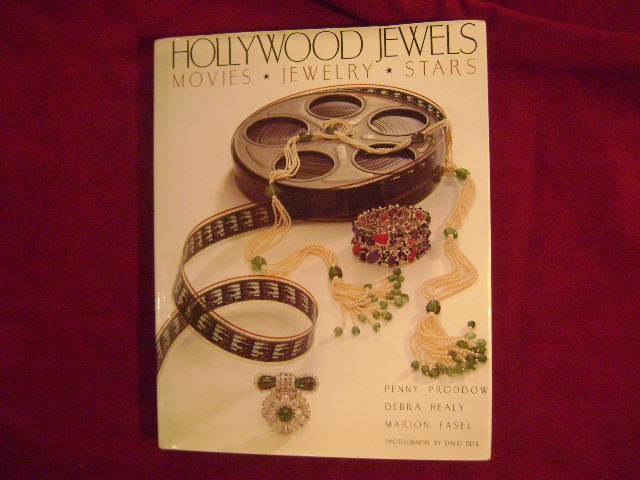 Hollywood Jewels. Movies, Jewelry, Stars. by Proddow, Penny.: Gilt