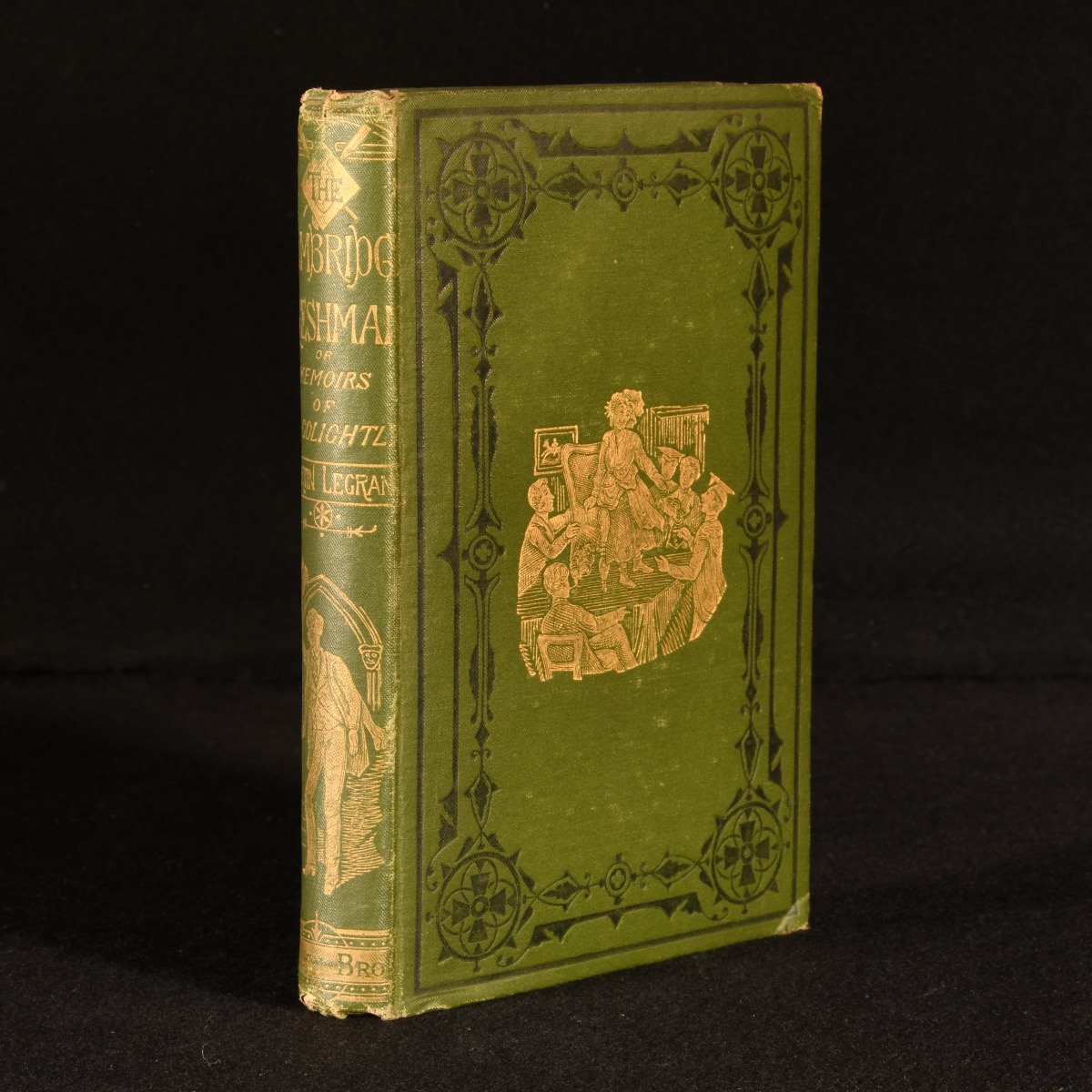 The Cambridge Freshman; or, Memoirs of Mr. Golightly Martin Legrand [James Rice] [Used - Very good] [Hardcover]