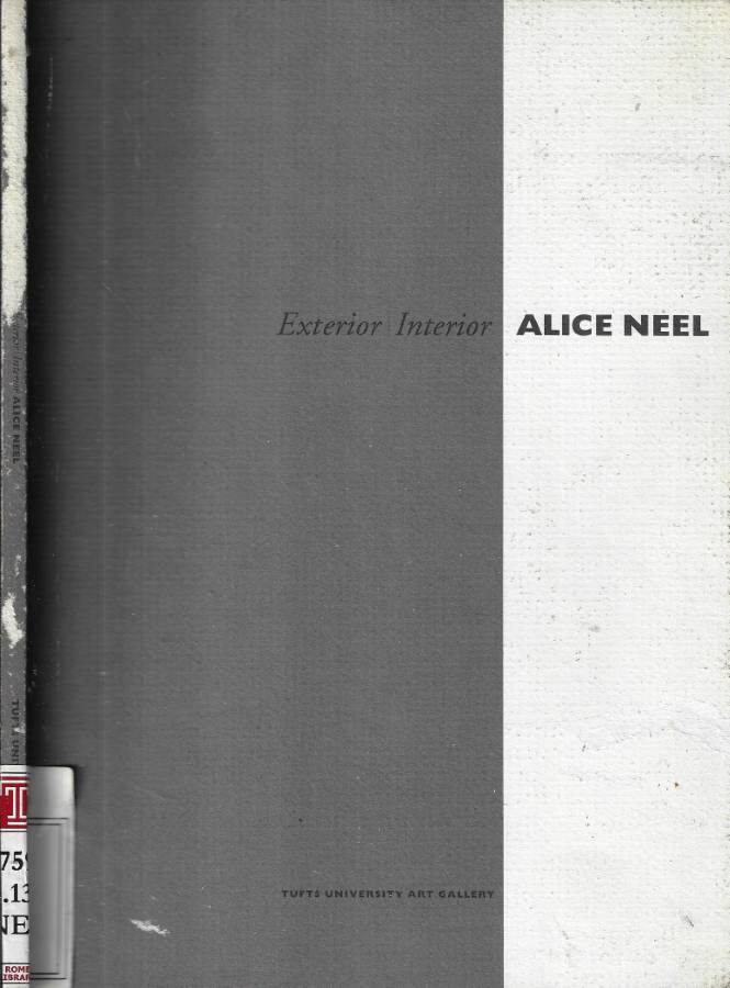 Alice Neel. Exterior - Interior - AA. VV.