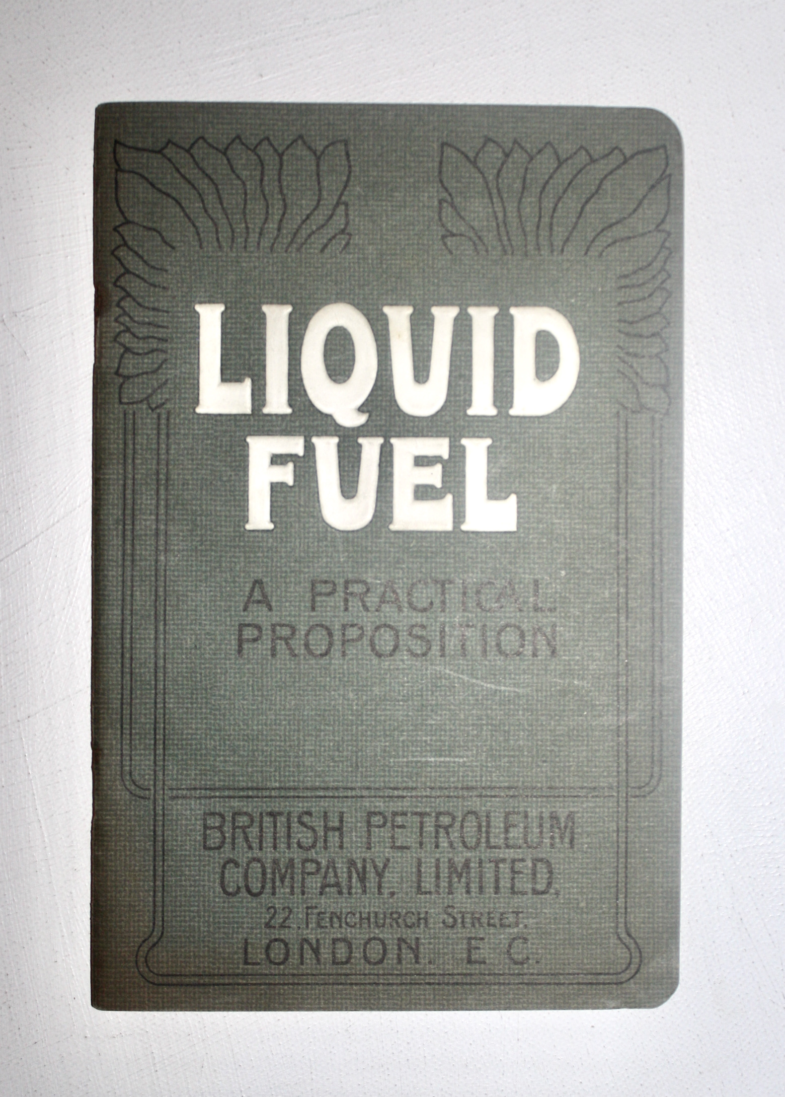 Liquid Fuel - A Practical Proposition Construction Department, British Petroleum Company Limited [Europaische Petroleum Union GmbH] [Assez bon] [Couv