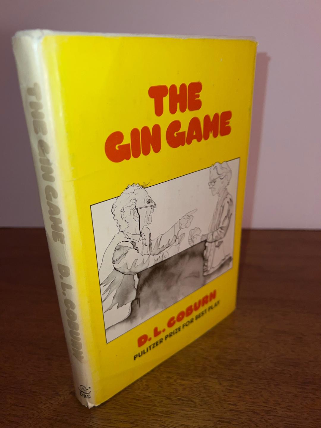 The Gin Game by COBURN, D.L.: Near Fine Hard Cover (1978) First Edition ...