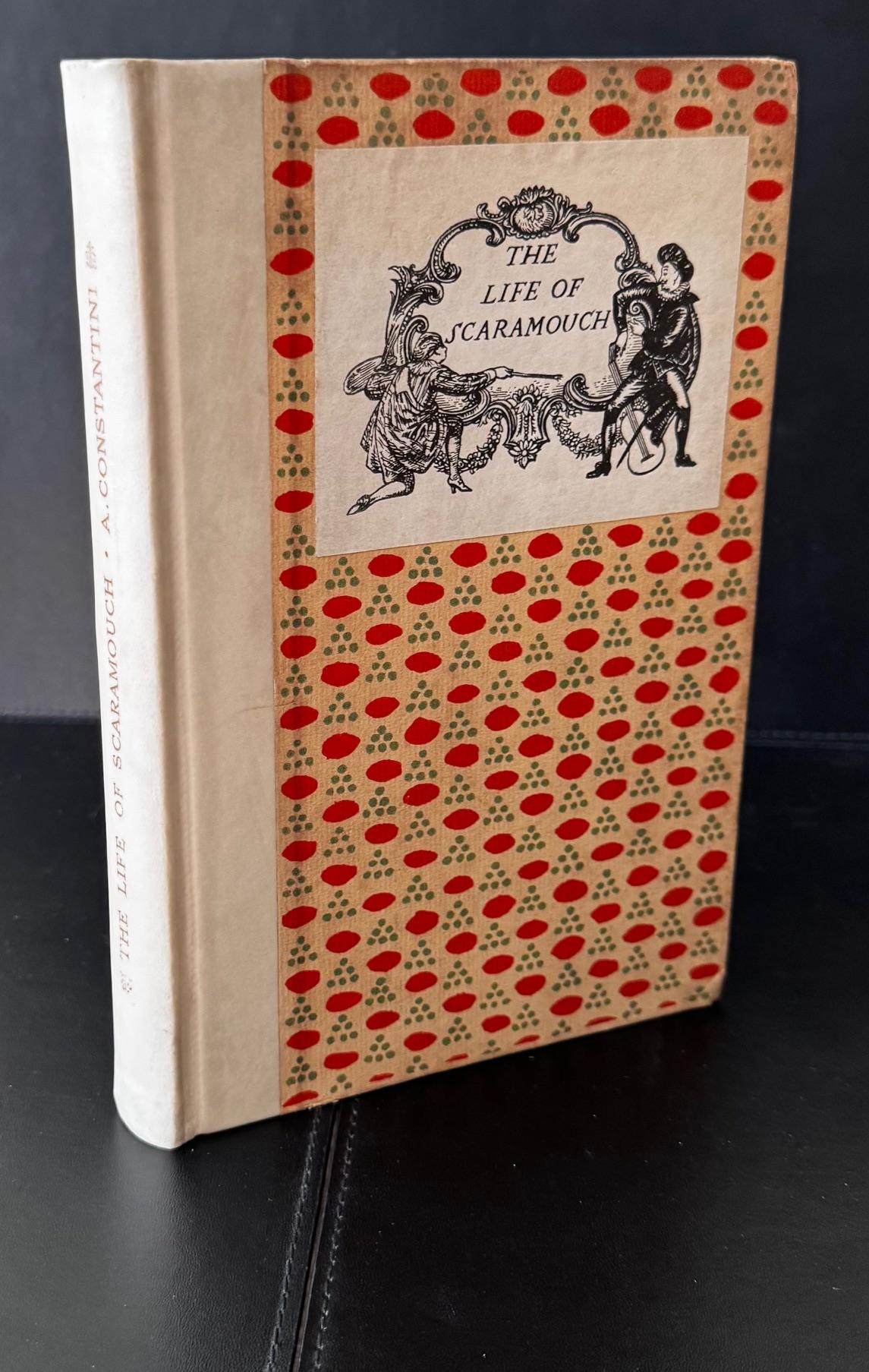 [Signed] The Birth, Life and Death of Scaramouch : With Dedicatory Poems and Associated News-Letters Rendered into English Verse by Edmund Blunden : 
