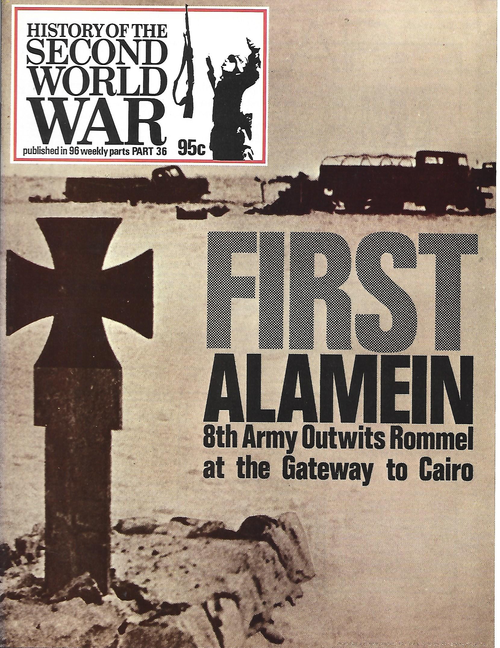 History of the Second World War Published in 96 Weekly parrts, Part 36 ...