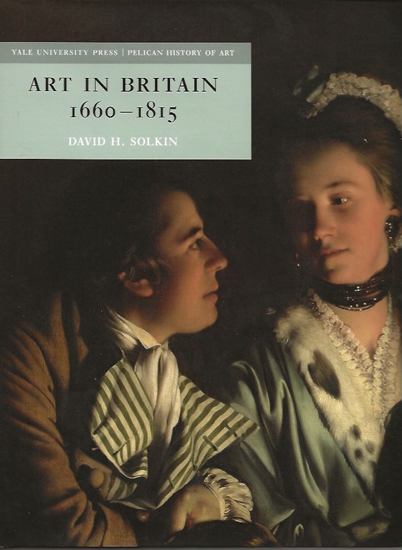 Art in 1660-1815 by Solkin, David H: Fine Hardcover