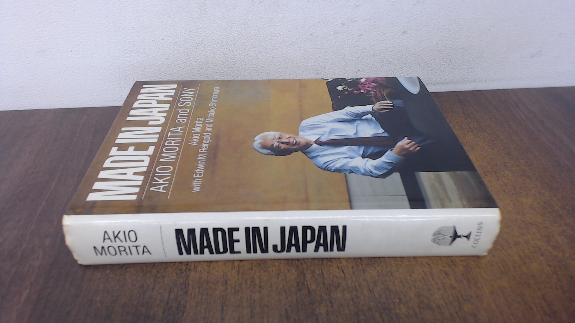 Made in Japan: Akio Morita: 9780002177603: Amazon.com: Books