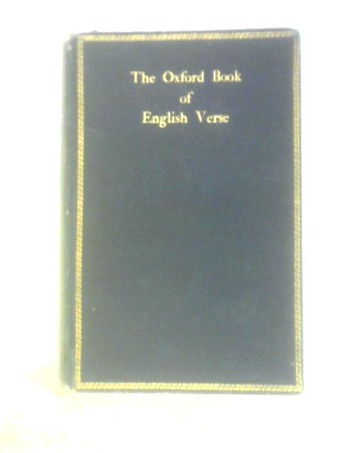 The Oxford Book of English Verse 1250 - 1900 The Oxford Book of English Verse 1250 - 1900