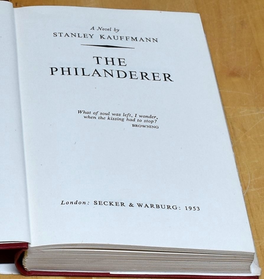 The Philanderer by Stanley Kauffmann: Very Good Hardcover (1953 ...