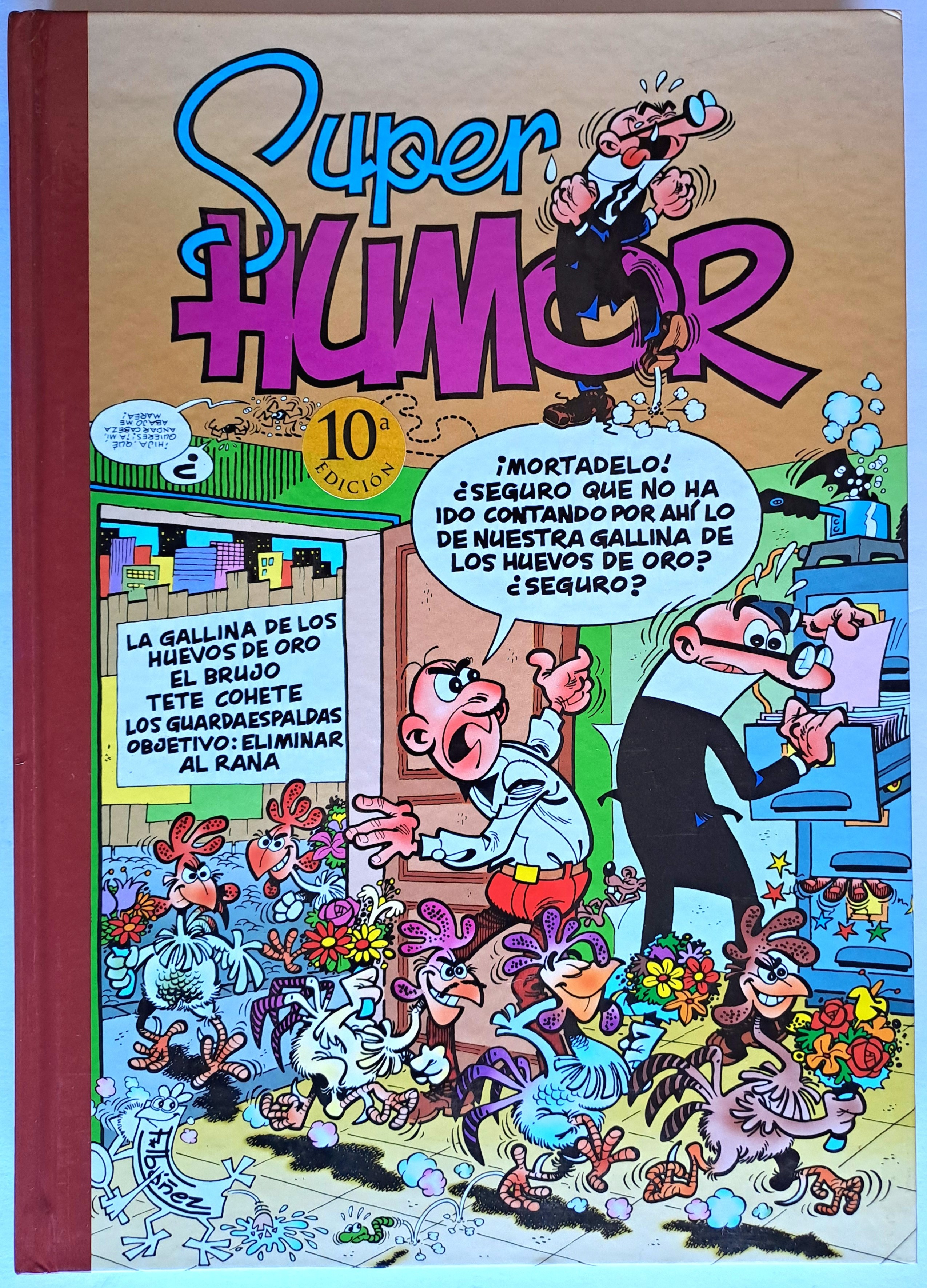 La gallina de los huevos de oro | El brujo | Tete Cohete | Los Guardaespaldas | Objetivo: eliminar al Rana (Súper Humor. Mortadelo y Filemón 7) - Francisco Ibáñez