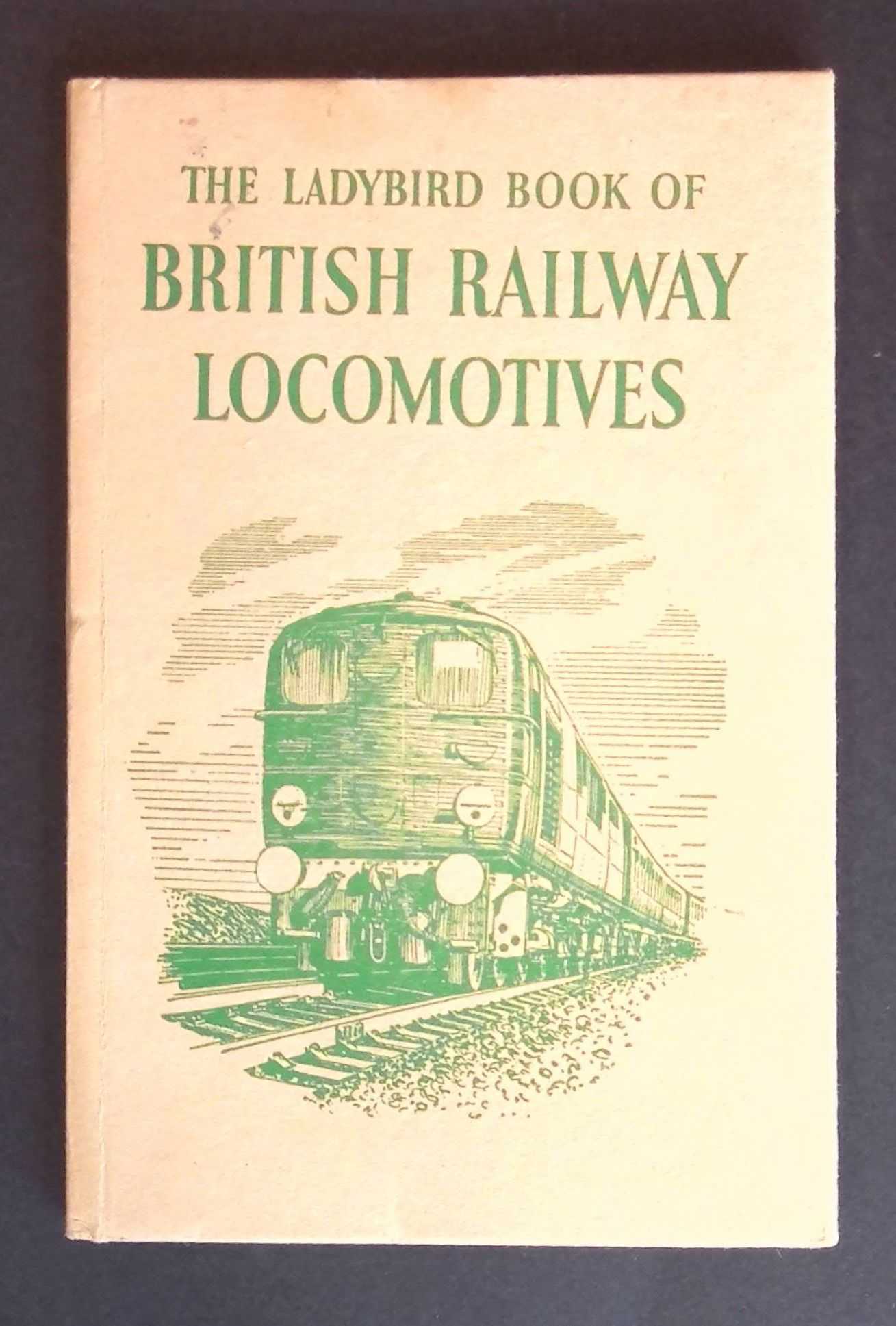 The Ladybird Book of British Railway Locomotives : Ladybird Book No. 584 D L Joiner [Assez bon] [Couverture rigide]