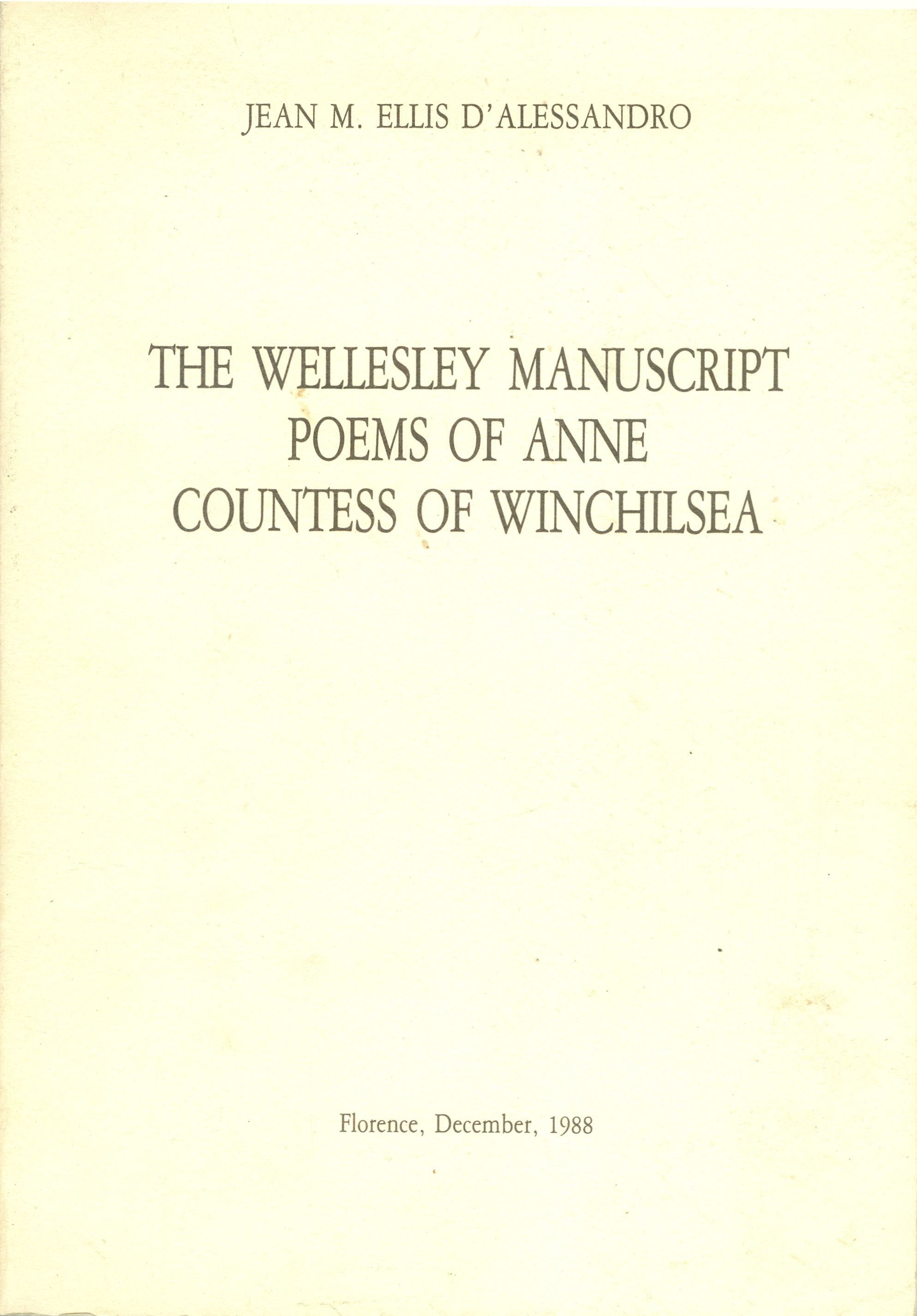 The Wellesley Msnuscript - Poems of Anne Countess of Winchelsea de Jean ...