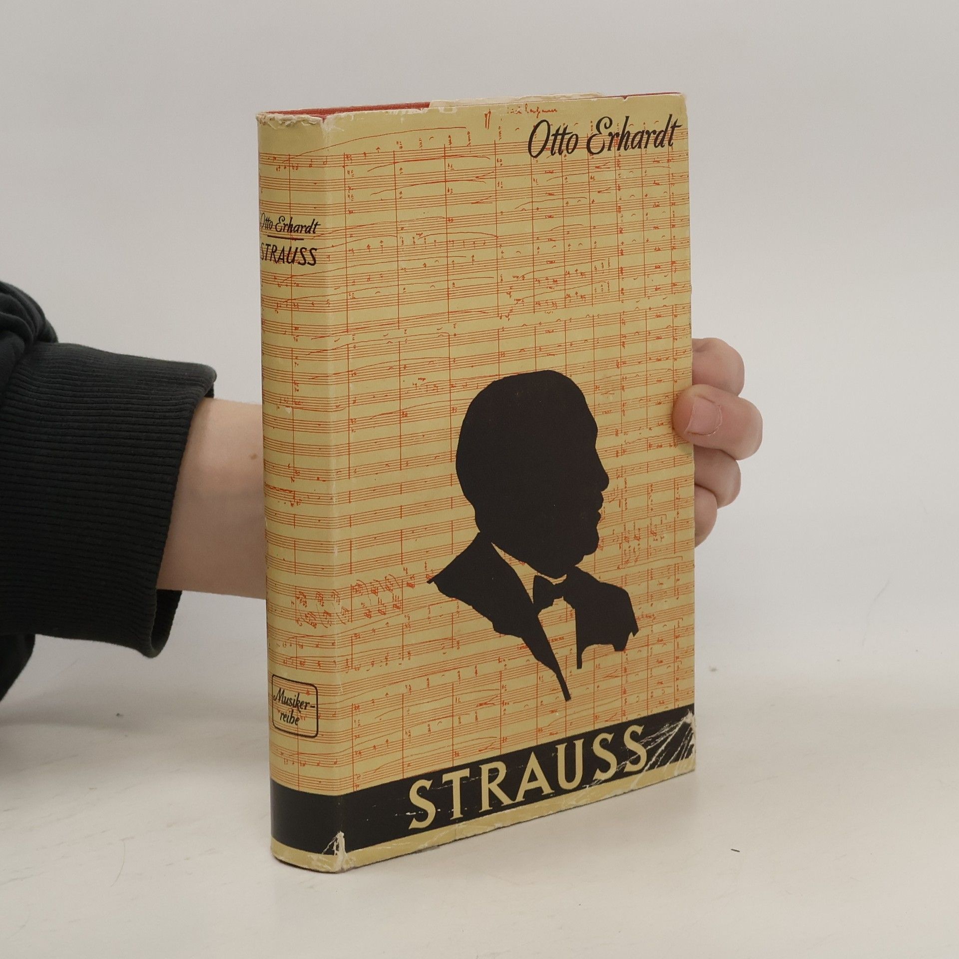Strauss: Richard Strauss. Leben. Wirken. Schaffen - Otto Erhardt
