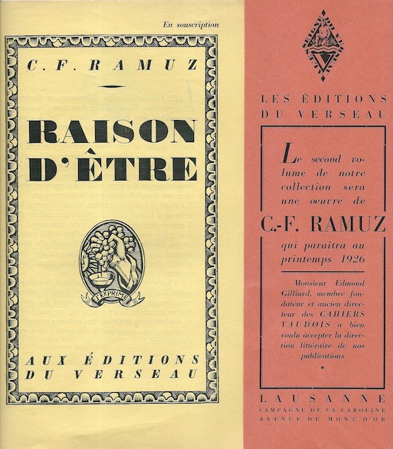 Raison d'être * RAMUZ Charles Ferdinand : [ ]