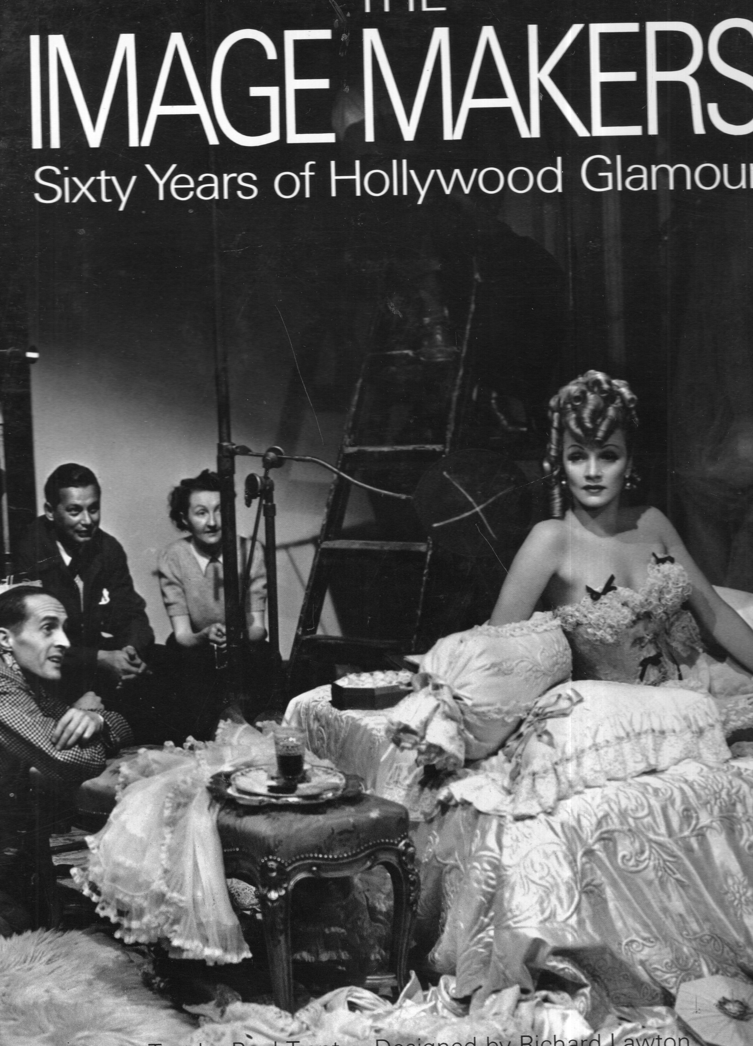 The Image Makers: Sixty Years of Hollywood Glamour by Paul, Trent