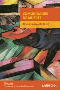 COMUNIDADES DE MUERTE - CASQUETE (ED.)