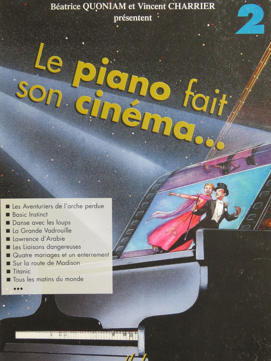 QUONIAM B. CHARRIER V. Le Piano fait son Cinéma Vol 2 Piano 2000 QUONIAM B. CHARRIER V. Le Piano fait son Cinéma Vol 2 Piano 2000 [ ]